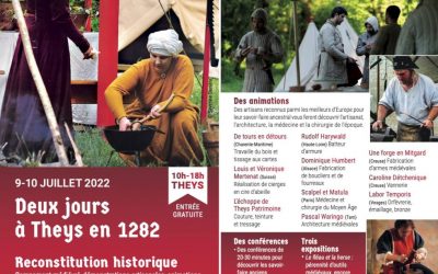 09 et 10 juillet 2022 – DEUX JOURS A THEYS EN 1282